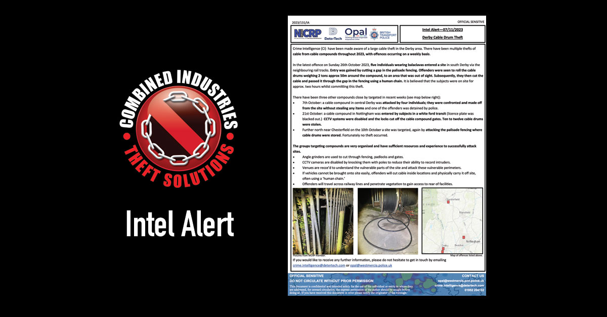 Intel Alert: Derby Cable Drum Theft – 07/11/2023