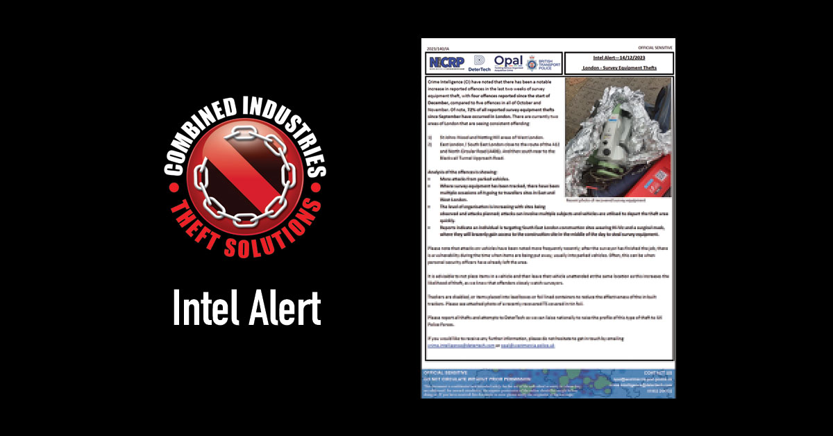 Intel Alert: London Survey Equipment Thefts – 14/12/2023