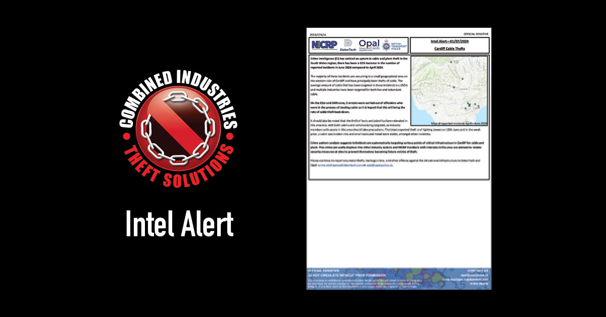 Intel Alert: Cardiff Cable Thefts – 01/07/2024