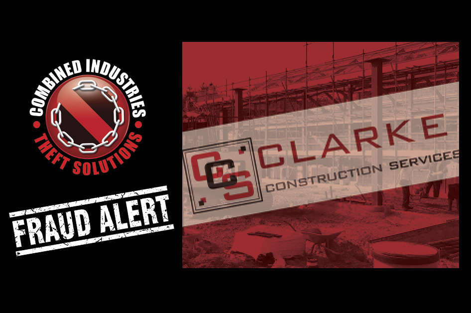 Person Posing as Employee of Clarke Construction Services