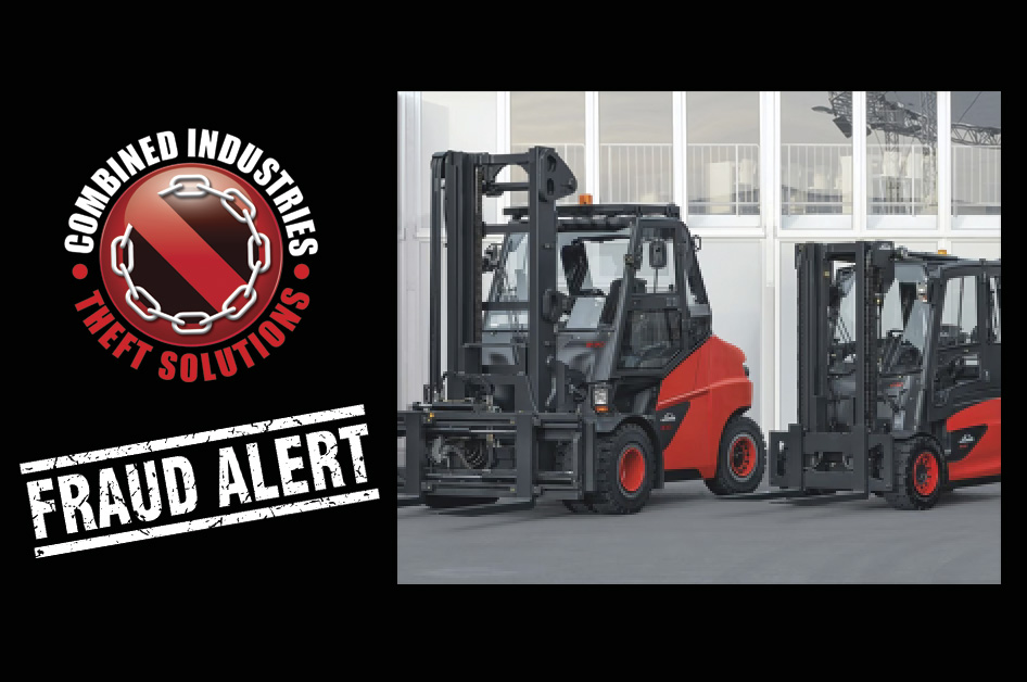 Fraudulent attempt to hire numerous forklift trucks